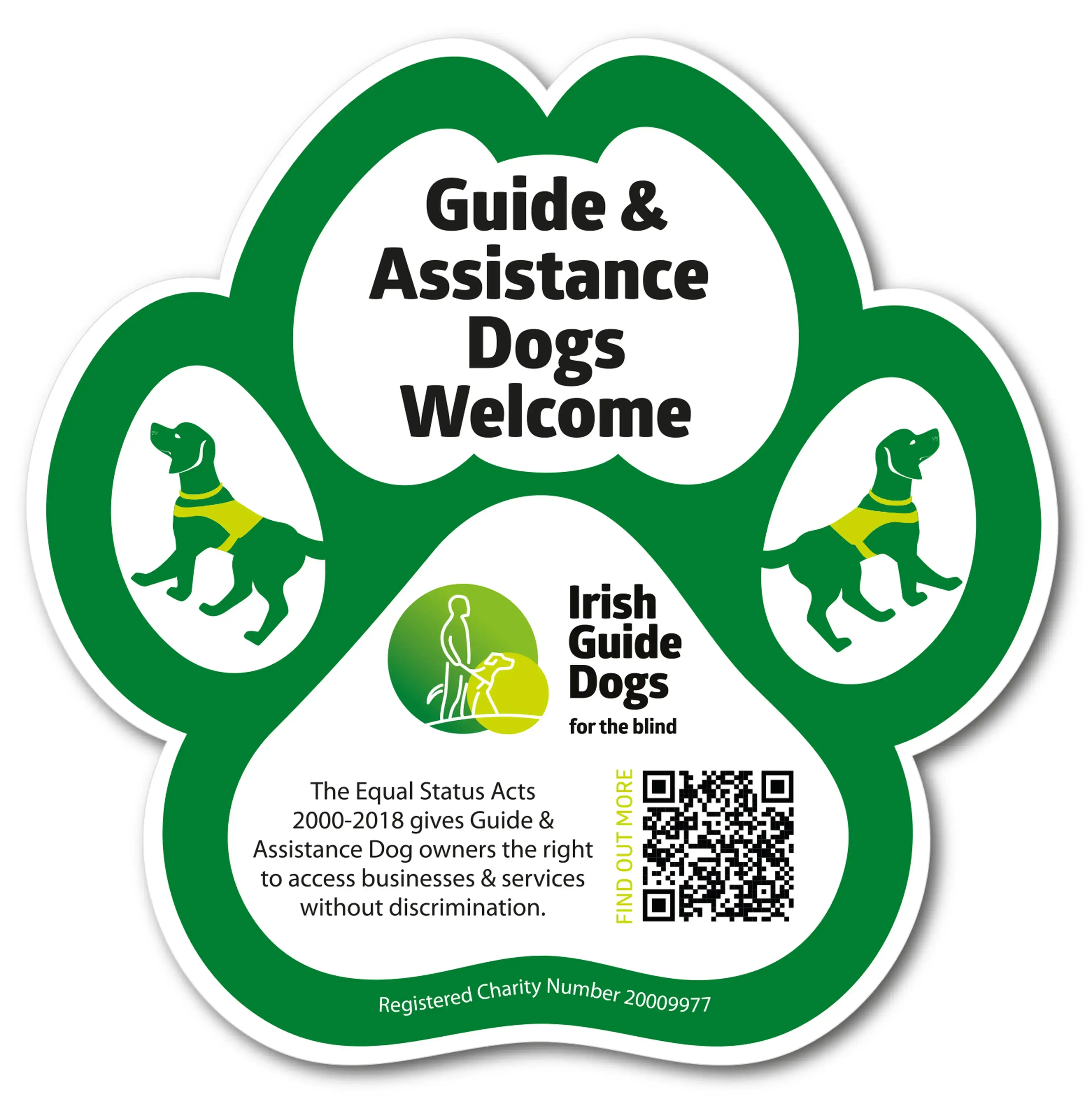 The image shows a green paw-shaped sign with text welcoming guide and assistance dogs, along with information about Irish guide dogs for the blind and the Equal Status Acts that gi